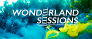 Wonderland Sessions